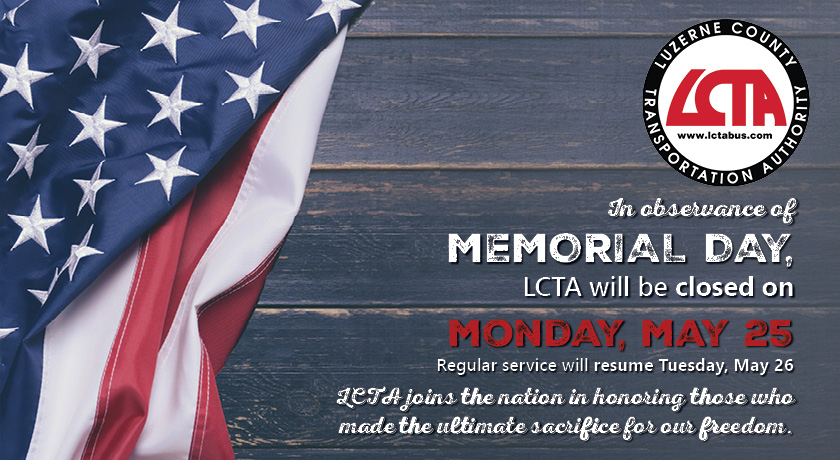LCTA closed on Memorial Day, 5/25/26