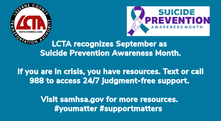 LCTA recognizes September as Suicide Prevention Awareness Month. 